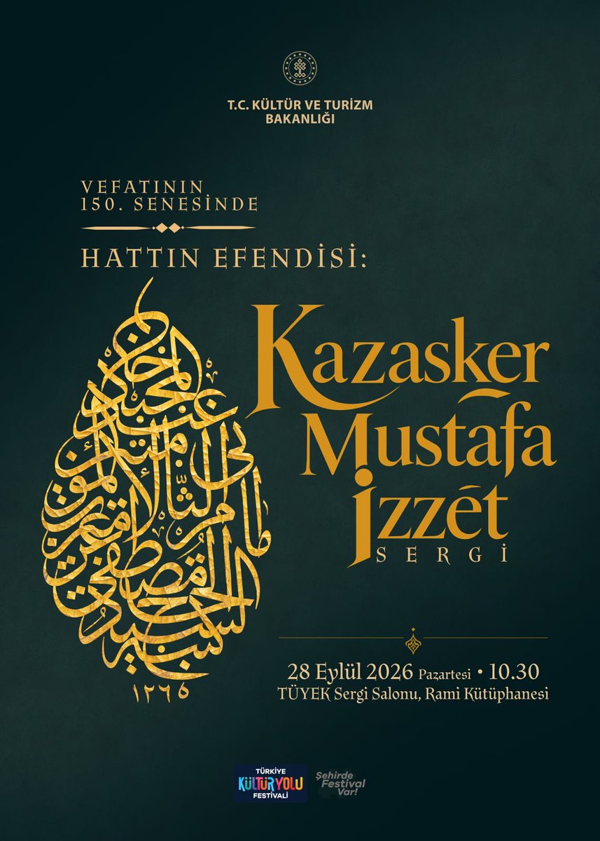 ekremaytar's tweet photo. Ayasofya-i Kebir Camii Şerifi'ndeki hatları ile bilinen Kazasker Mustafa İzzet Efendi'nin vefatının 150. senesi dolayısı ile hazırladığımız sergimizin açılışına tüm sanatseverleri bekliyoruz. Tarih: 28 Eylül 2026 Pazartesi, Yer: Rami Kütüphanesi Sergi Salonu, Saat : 10.30 https://t.co/UK5rkunP5N