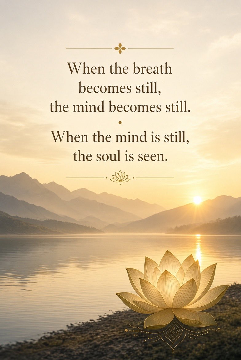DivineDiscipl's tweet photo. When the breath becomes still,
the mind becomes still.
When the mind is still,
the soul is seen 🪬
#Kriya #LahiriMahasaya #Stillness #Presence #Soul #DivineDiscipline #Meditation https://t.co/kKqzUq9JsM