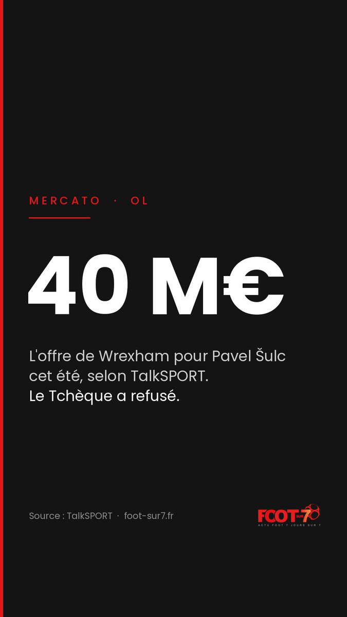 AfriqueSur7's tweet photo. 40 M€ refusés. Pavel Šulc a dit non à Wrexham cet été, selon TalkSPORT.
« [...] je ne voulais pas aller en Championship ou dans une petite ville au Pays de Galles », justifie le n°10 de l'OL.

https://t.co/MvtZxkObGA

#OL #TeamOL #Mercato #MercatoLigue1 https://t.co/nd7W9fkS7L