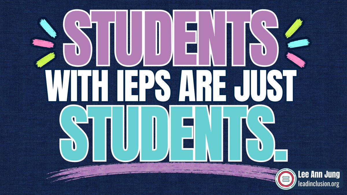leeannjung's tweet photo. 👥 Students who have #IEPs do not *belong* to special education. They are general #education #students no matter where they are or who they are with. ALL students belong to ALL of us. #LeadInclusion #UDL #InclusiveEd #EdLeaders #TeacherTwitter https://t.co/mAMWLuULA3