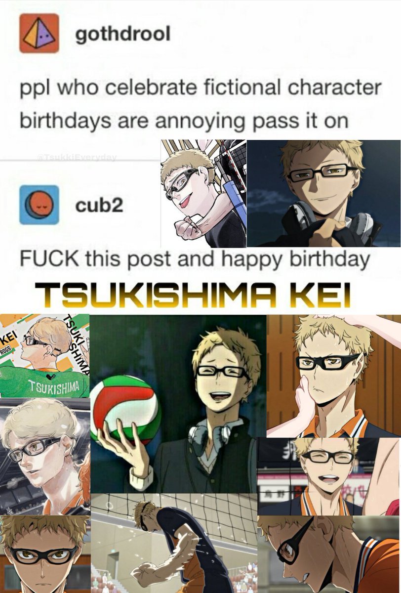 TsukkiEveryday's tweet photo. WAKE TF UP!! TSUKISHIMA KEI IS NOW OFFICIALLY 30!! 🗣️

HAPPIEST BIRTHDAY TO MY MOONSHINE!! ILYSM 🥳💛 https://t.co/72Hjsu14za