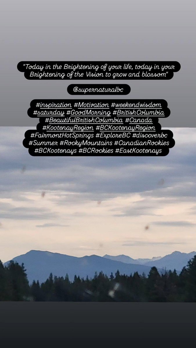 edwinpierrot13's tweet photo. #inspiration #Motivation #weekendwisdom #saturday #GoodMorning #BritishColumbia #BeautifulBritishColumbia #Canada #KootenayRegion #BCKootenayRegion #FairmontHotSprings #ExploreBC #discoverbc #Summer https://t.co/laSVhE3XPU