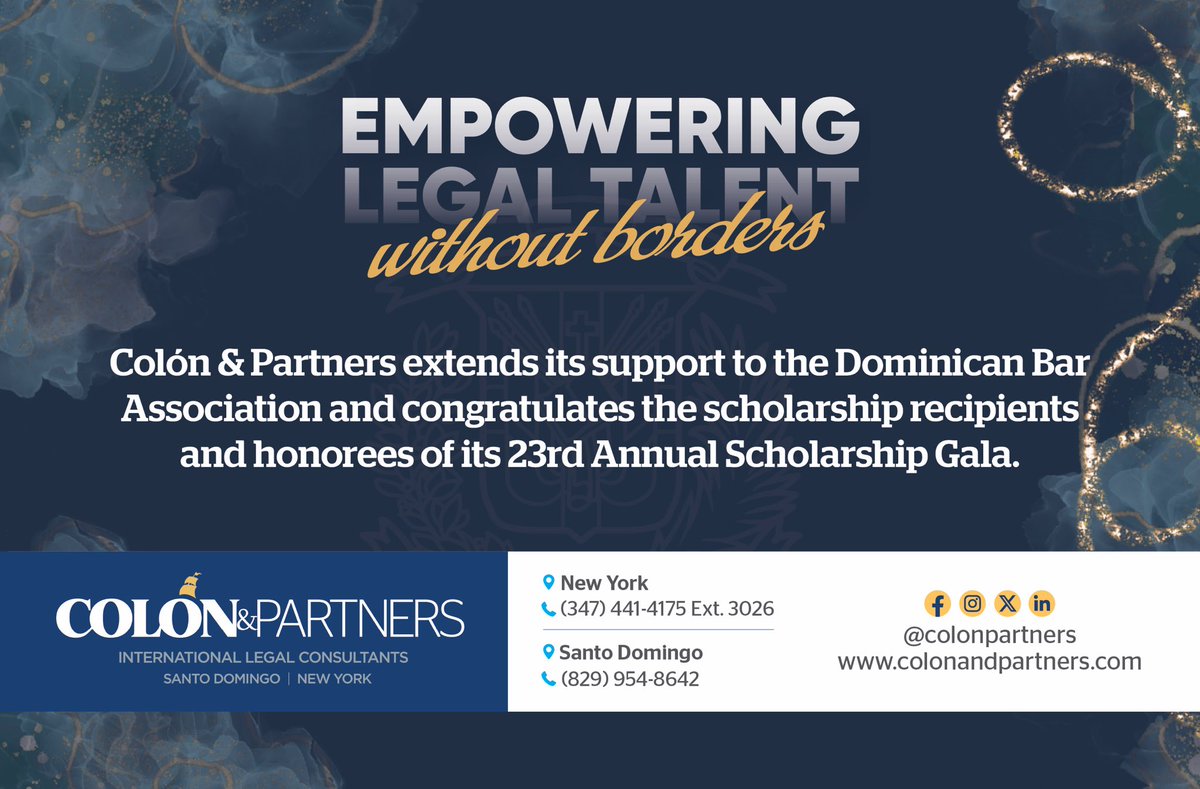 ColonPartners's tweet photo. Colón &amp; Partners proudly supports the @DominicanBar’s 23rd Annual Scholarship Gala and congratulates this year’s scholarship recipients and honorees.

Their achievements reflect the talent, dedication, and leadership shaping the future of the legal profession. https://t.co/zb7tGiTerr