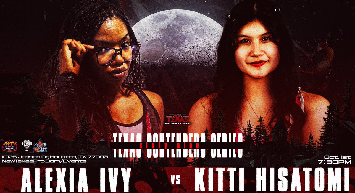 texascontenders's tweet photo. ❗️MATCH ANNOUNCEMENT❗️

Singles Match:
@alexiaivypro v @KittiHisatomi 

Live on @indiewrestling &amp; YouTube 
Presented by @HPCBadGuys 

#TCS69 • 10/1 • 7:30PM
Houston Premier Arena

https://t.co/5q9PT7baZP https://t.co/2oMWxIGHdI