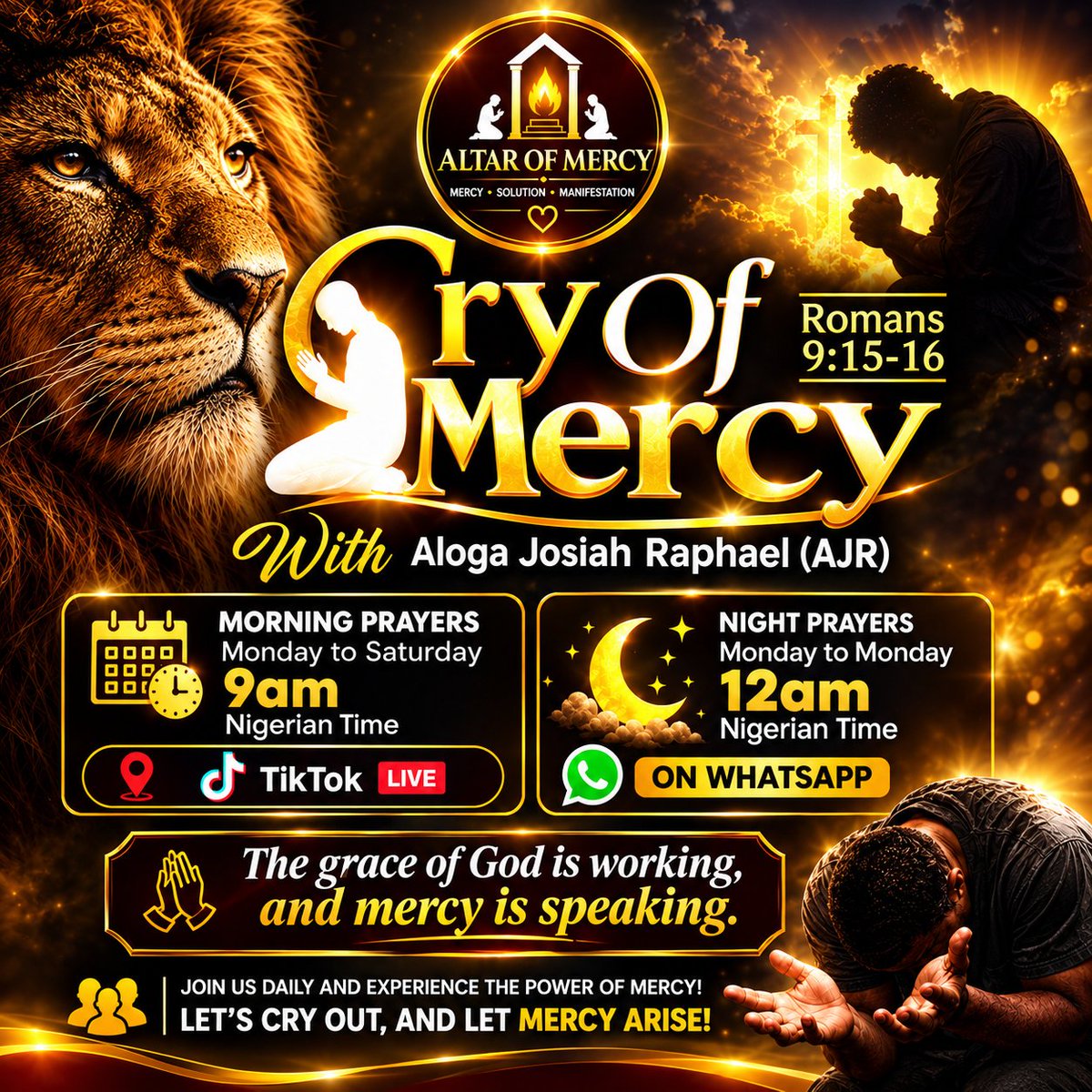 THEALTAROFMERCY's tweet photo. 🔥 I ENJOY PRAYER! 🔥

When the Spirit of prayer takes over, prayer is no longer a burden—it becomes a desire! 🙏🔥

Welcome to the ALTAR OF MERCY!

🔥 TIKTOK: Monday–Saturday | 9:00 AM WAT
🔥 WHATSAPP: Every Night | 12:00 AM WAT

Join us and let's build capacity together 💯🔥 https://t.co/WAr292m6KC