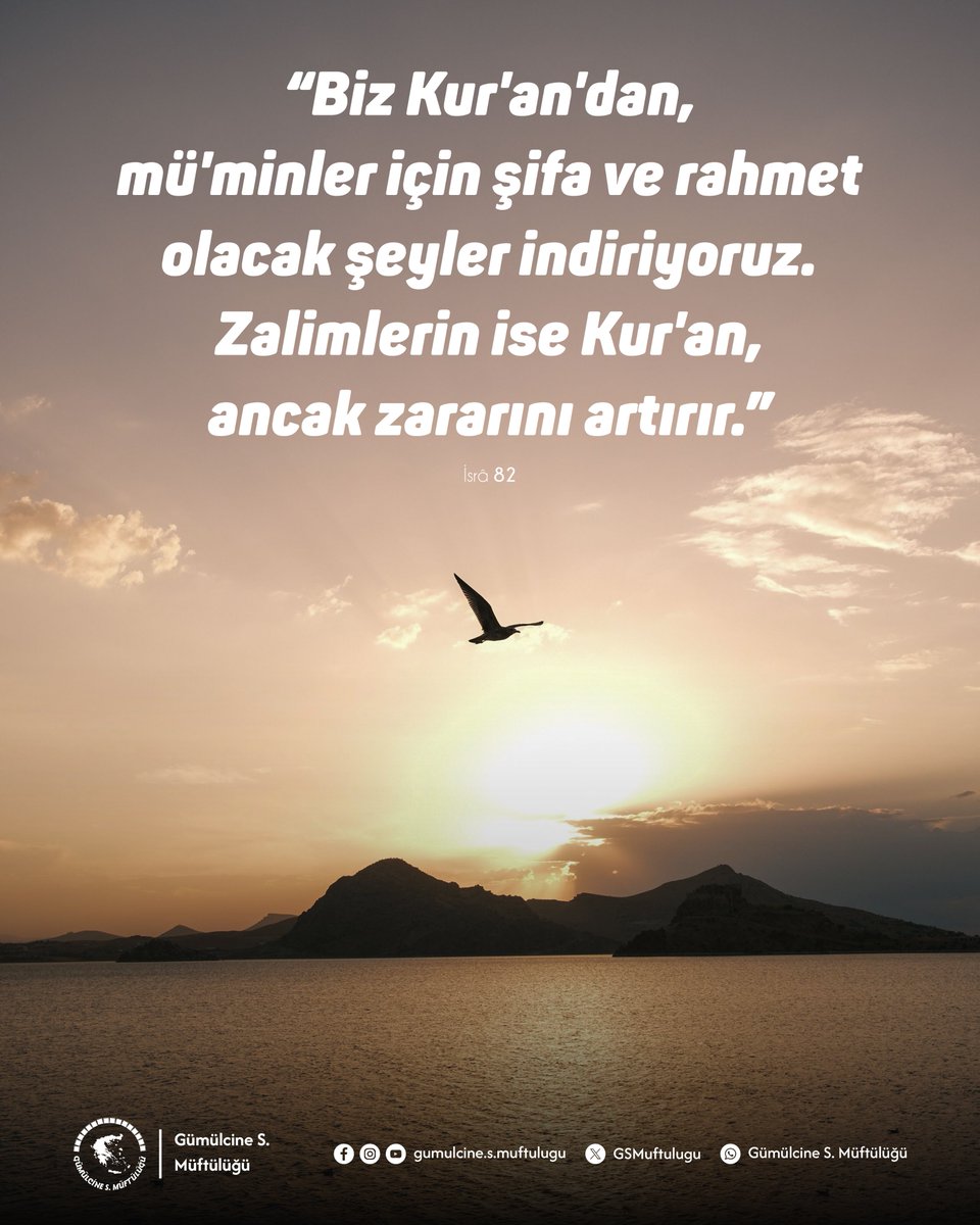 GSMuftulugu's tweet photo. "Biz Kur'an'dan, mü'minler için şifa ve rahmet olacak şeyler indiriyoruz. Zalimlerin ise Kur'an, ancak zararını artırır."

İsrâ, 82 https://t.co/4bPsjMmKOA
