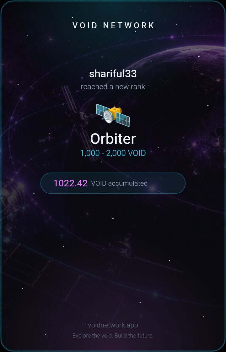 ethereumsatoshi's tweet photo. I just reached Orbiter rank on Void Network! 🚀 https://t.co/CKjugkJxpc