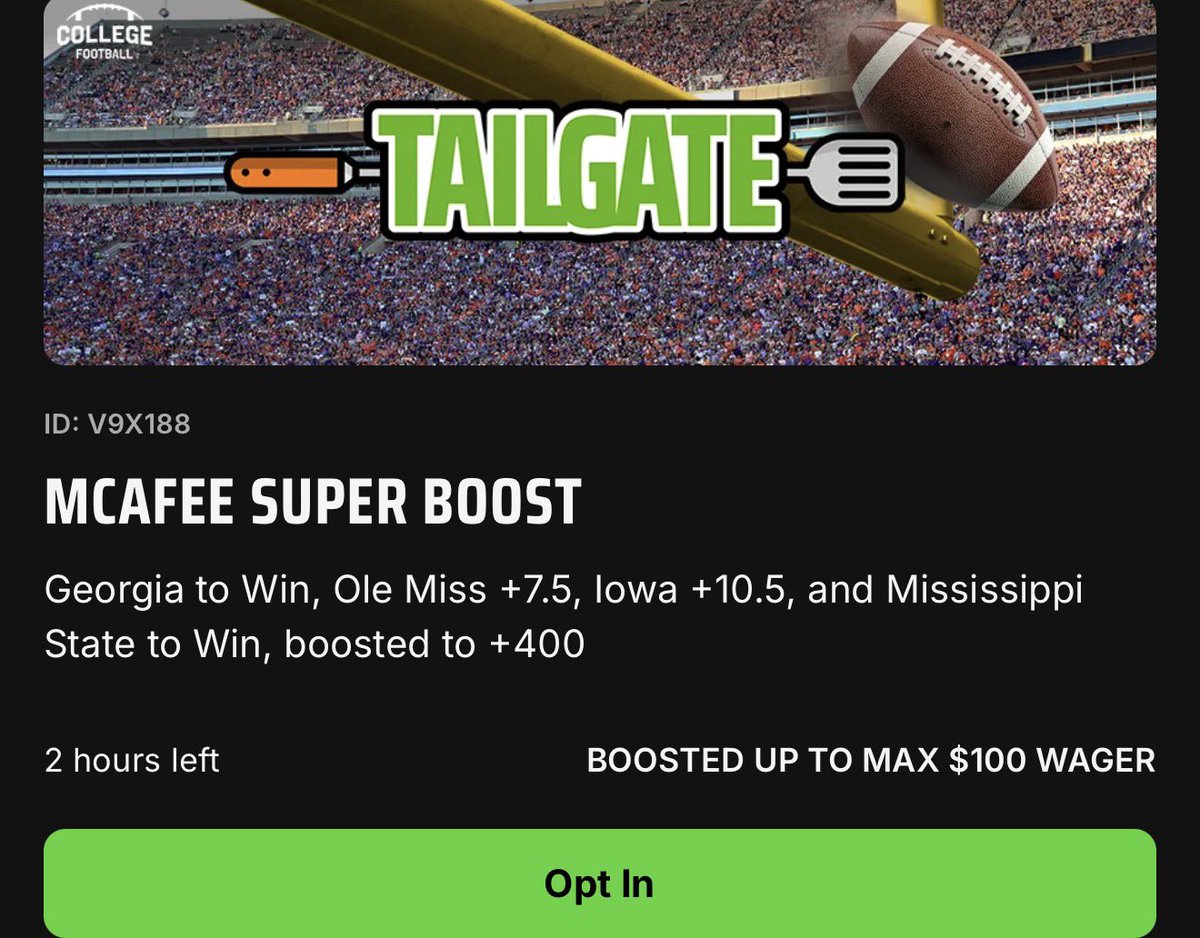 BoostKingX's tweet photo. Mcafee Super Boost 

0.4 U
Fair value +356

Georgia ML vs Oklahoma
Ole Miss +7.5 vs Florida 
Iowa +10.5 vs Michigan 
Mississippi State ML vs Missouri https://t.co/xxZw5Kqk1Q