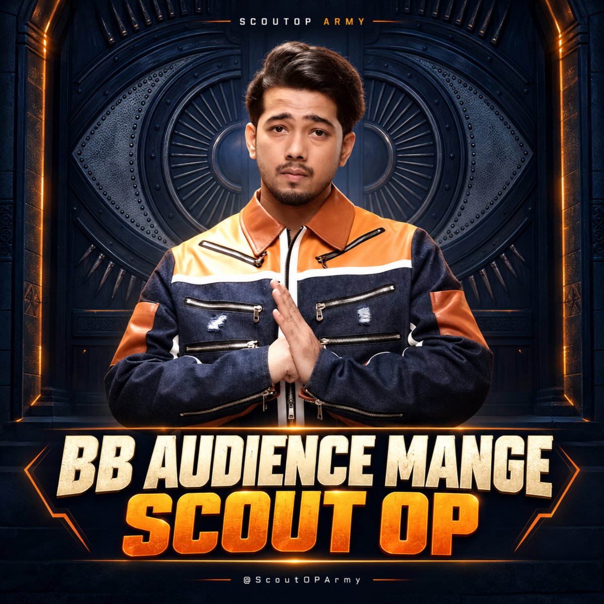 ScoutOPArmy's tweet photo. 🚨 TAGLINE REVEAL, #ScoutArmy!

BB AUDIENCE MANGE SCOUT OP

Live feed mein Scout ke itne moments, main episode mein bhi dekhna hai! His friendships, his fun side, his game—we want more! ❤️🔥

Clips aur tweets ready haina, Let's get this Trend going!? 

Bigg Boss tak apni baat pahunchate hain!

#ScoutOP #BiggBoss20 #BB20
