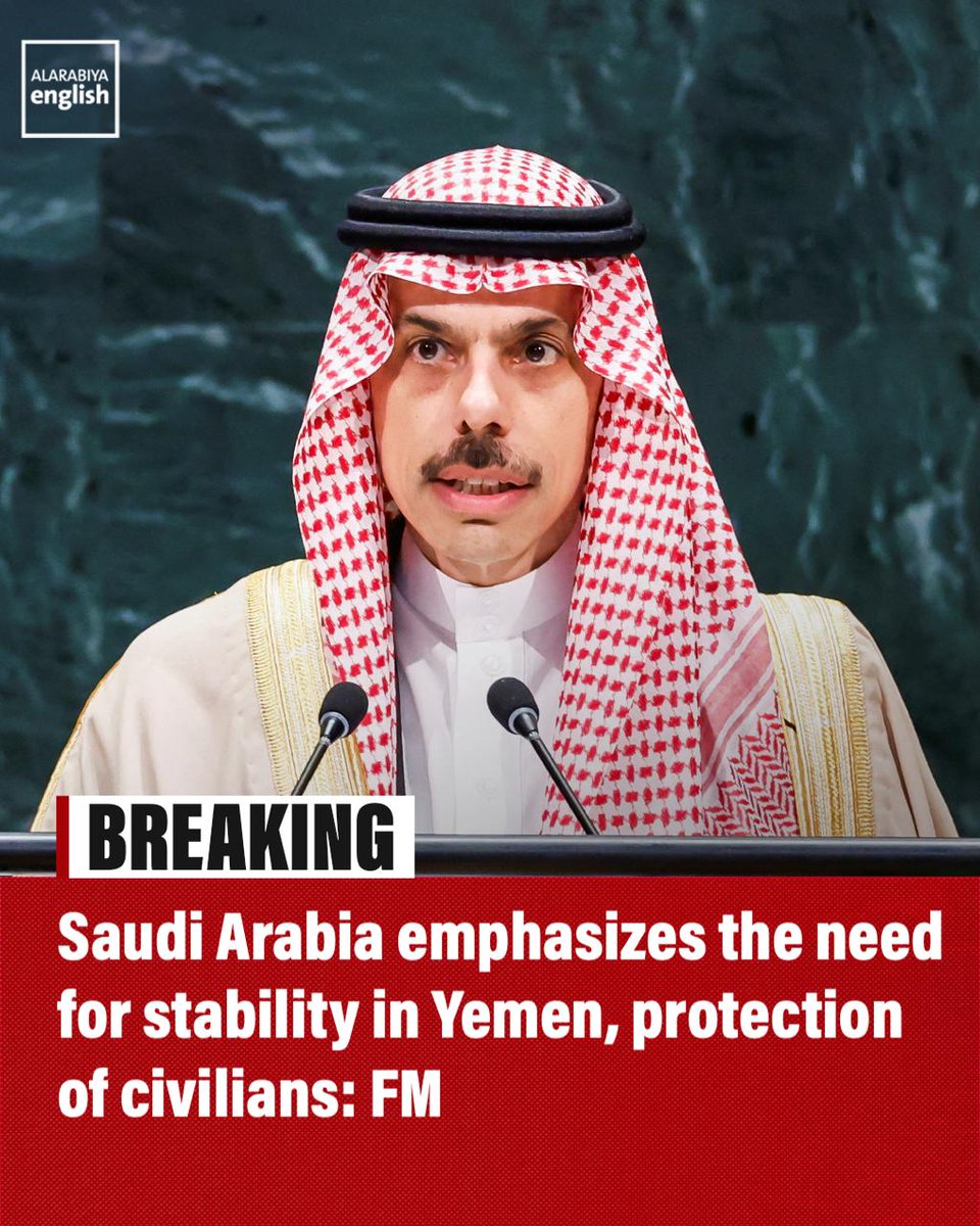 BREAKING: Saudi Arabia Calls for Stability and Protection of Civilians in Yemen at UN Assembly