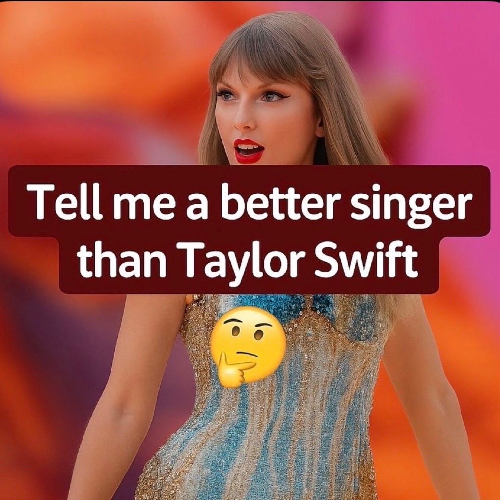 HawkEmDownChris's tweet photo. I dare you to name a better singer than Taylor Swift. https://t.co/QCbiJETbk1