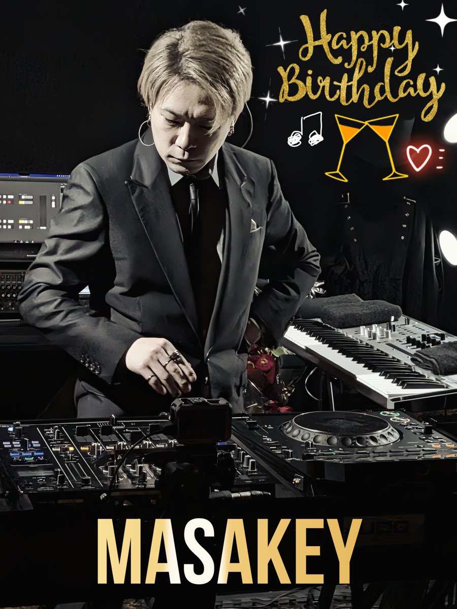 miniudon3's tweet photo. HAPPY BIRTHDAY MASAKEY👑🎂🎁
Hope you have a great year.
May all your dreams and wishes come true.🎹🎛️🎧️✨️

#MASAKEY
#HBD
#9月27日
#DJ
#Synthesizer https://t.co/TZ2l5ZHIe7