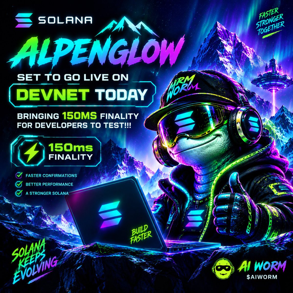 AiWormsol's tweet photo. Alpenglow is coming to Devnet. ⚡️

150ms finality. Faster builds. Bigger possibilities.

AI WORM is watching. 🪱💜

$AIWORM #Solana #Alpenglow https://t.co/pUkRyJeb3Q