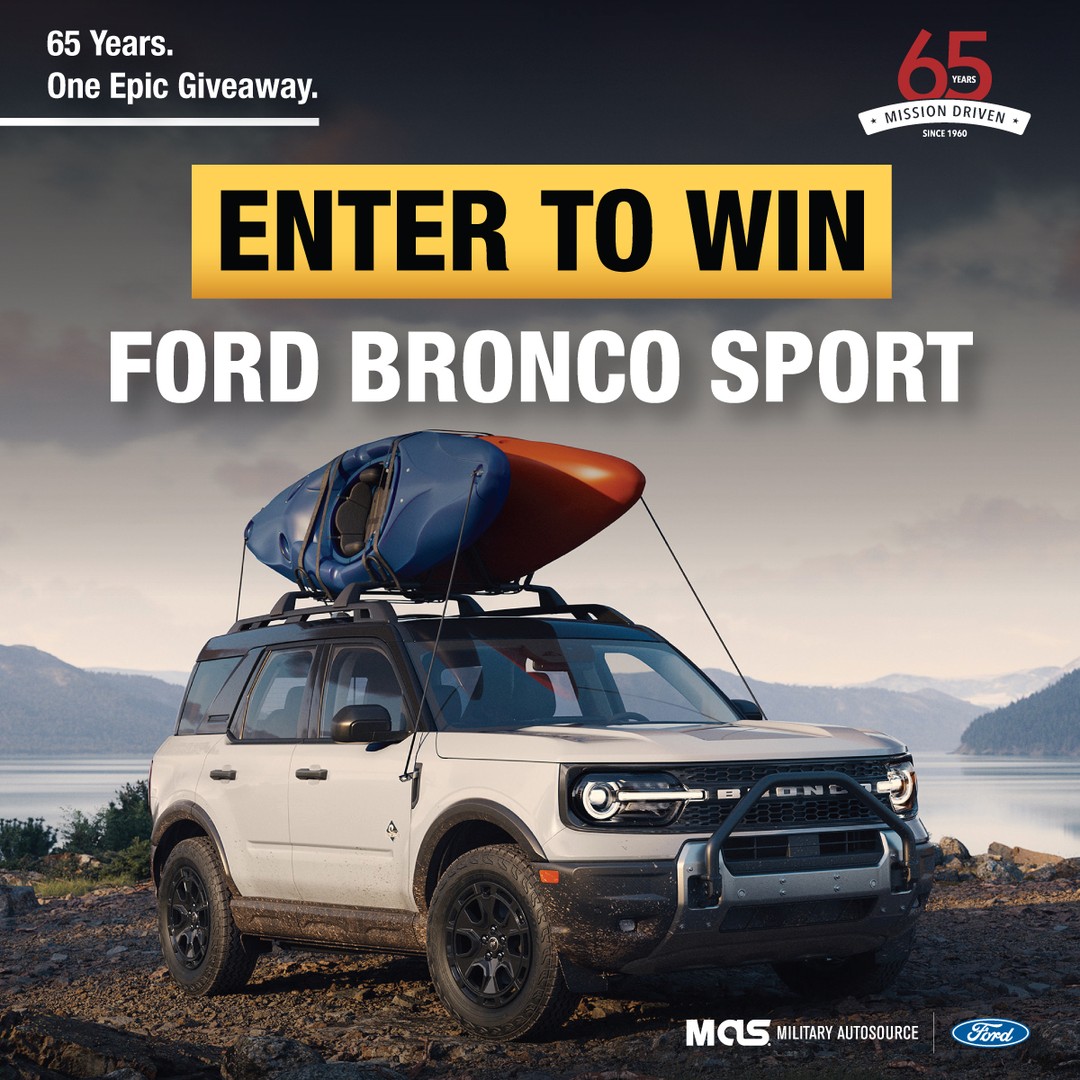 SherrylFurhim's tweet photo. Win a car. To celebrate 65 years of serving those who serve, we’re giving away a new 2025 Ford Bronco Sport to one U. S. military or overseas DoD member. No purchase required. Enter by September 30, 2025. https://t.co/XcqbUaAuUa