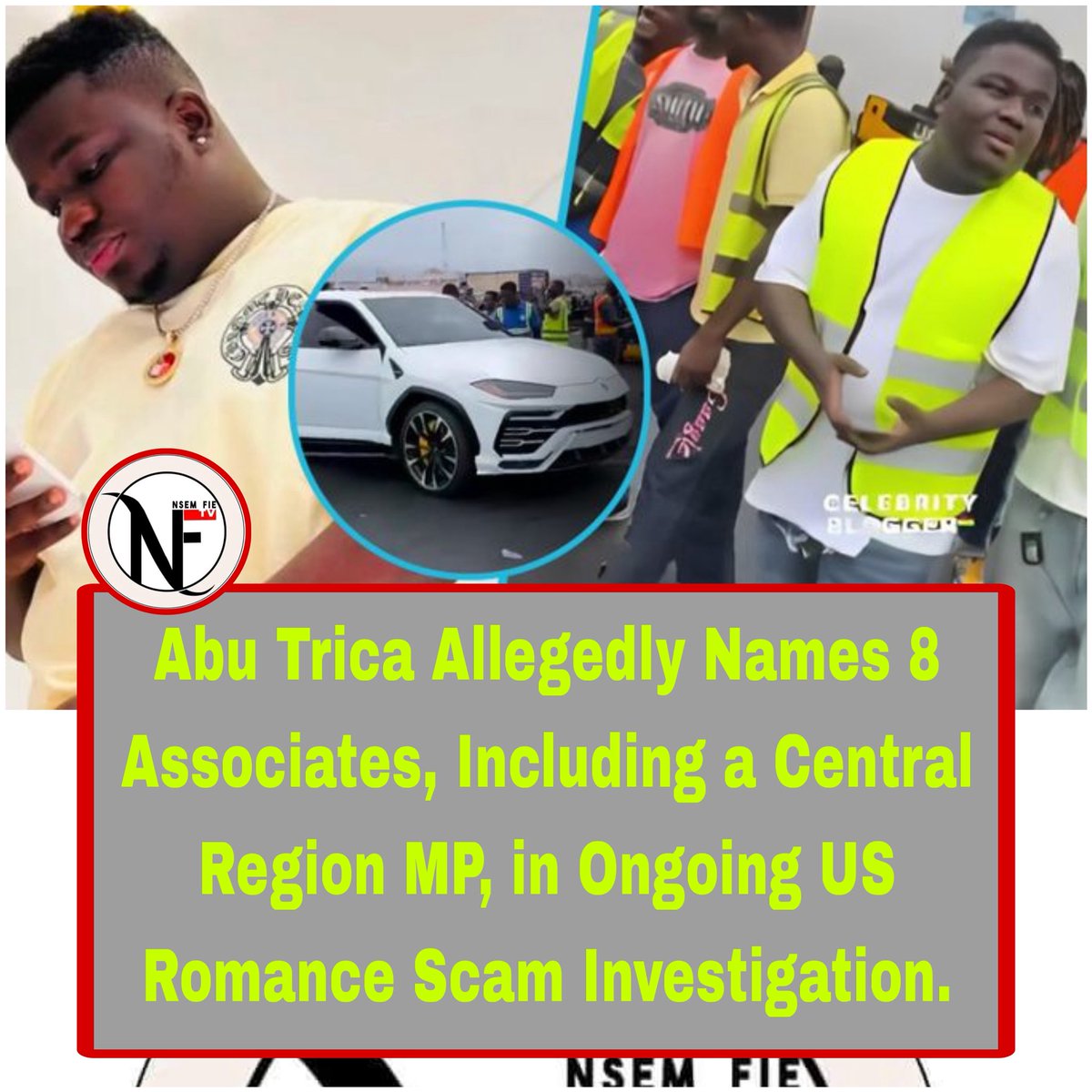 nsemfietv's tweet photo. 🚨 Abu Trica Allegedly Names 8 Associates, Including a Central Region MP, in Ongoing US Romance Scam Investigation.
#GhanaNews #AbuTrica #RomanceScam #GhanaPolitics #BreakingNews https://t.co/H8lsq8g6Zu