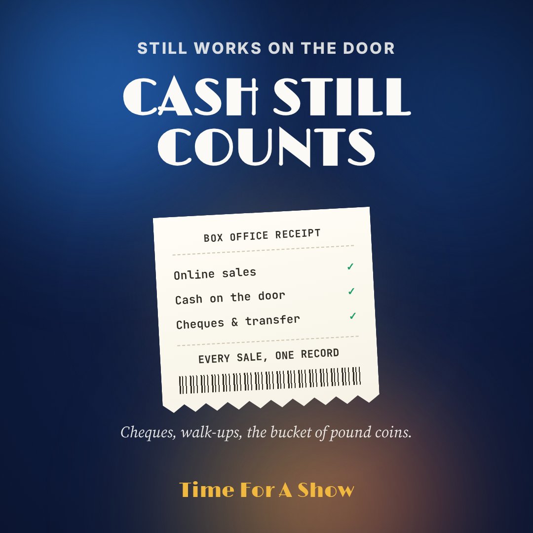 timeforashow's tweet photo. Cash on the door still works. Time For A Show records it alongside your online sales, not instead of it. https://t.co/SDbaiaMOOA