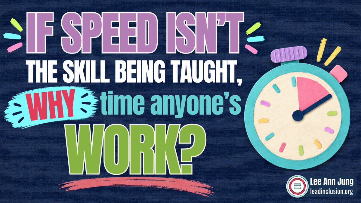 leeannjung's tweet photo. ⏲️ The most frequent IEP accommodation is extended time. What if we offered extra time to any student? If speed isn’t what we’re evaluating, extended time doesn’t change the standard. #LeadInclusion #UDL #InclusiveEd #EdLeaders #TeacherTwitter https://t.co/ErozIJgpBS