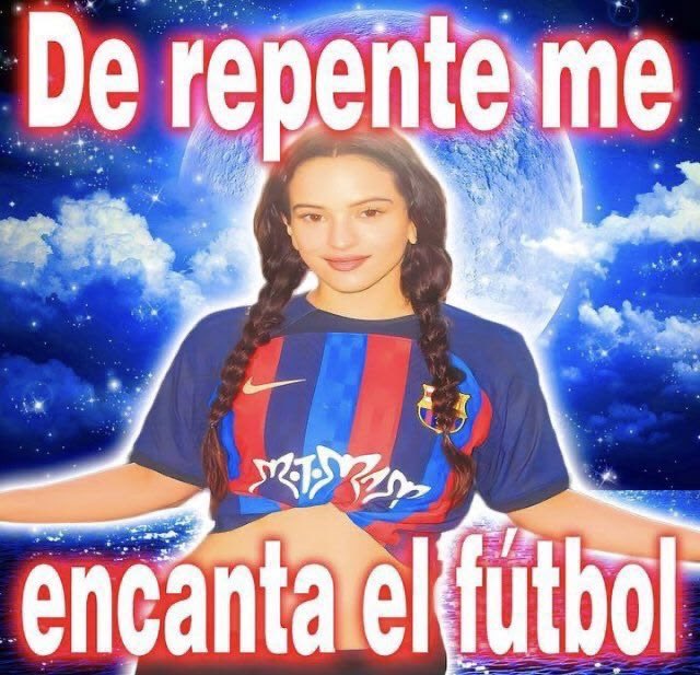 D92Rosalia's tweet photo. @D03Lopez Karena gue yang melahirkan Barça https://t.co/XOAsfzRWuo