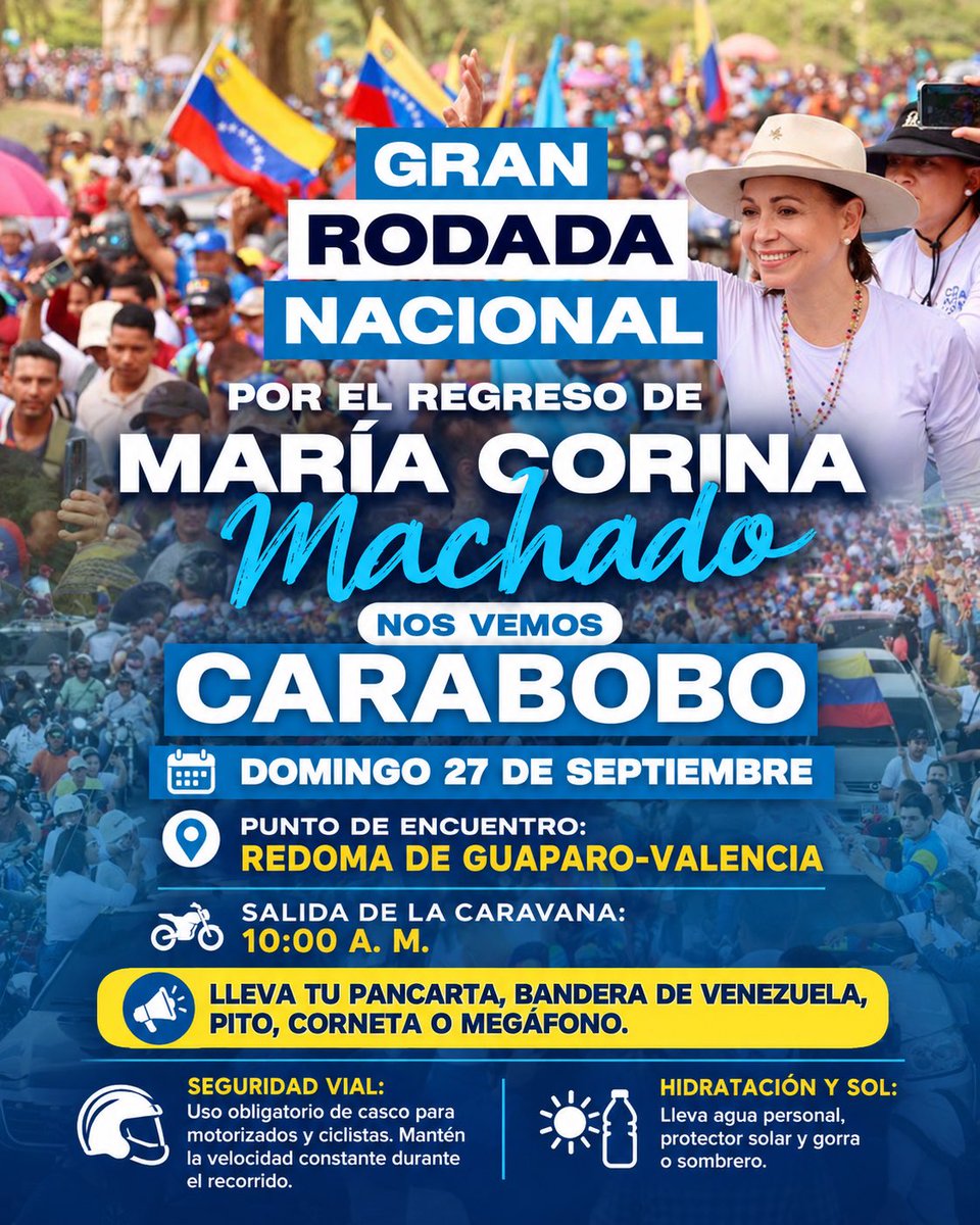 CaraboboConVzla's tweet photo. #Carabobo se moviliza por el regreso de la líder de Venezuela, María Corina Machado y para exigir la fecha de las elecciones libres!

📆 Domingo 27 de septiembre del 2026
📍 Punto de partida: Redoma de Guaparo de Valencia.
🚙🛵Salida de la caravana: 10:00 AM

¡Nos vemos mañana! https://t.co/vWyH9ylkXN
