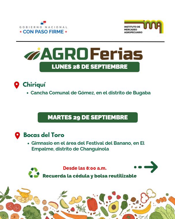 IMA_Pma's tweet photo. ¡Aquí están las Agroferias del IMA! Acude y lleva a casa tus productos favoritos a precios accesibles. 

📍 Conoce las sedes
🕗 Desde las 8:00 a.m.
✅ Lleva tu bolsa reutilizable y tu cédula
💚 ¡Por un Panamá que consume lo nuestro!

#ConPasoFirme https://t.co/i56HNyXEMc