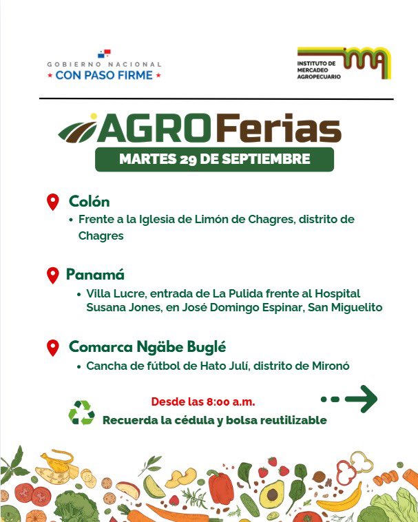 IMA_Pma's tweet photo. ¡Aquí están las Agroferias del IMA! Acude y lleva a casa tus productos favoritos a precios accesibles. 

📍 Conoce las sedes
🕗 Desde las 8:00 a.m.
✅ Lleva tu bolsa reutilizable y tu cédula
💚 ¡Por un Panamá que consume lo nuestro!

#ConPasoFirme https://t.co/i56HNyXEMc