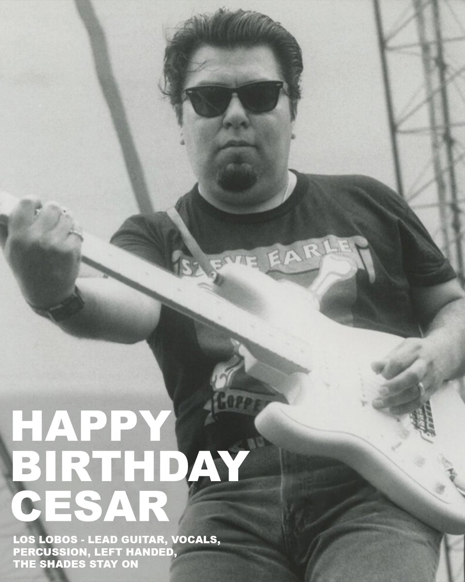 LosLobosBand's tweet photo. Here’s to another year of great music, great moments, and never being without the shades. Happy birthday, Cesar! 🎸🎂

Help us celebrate Cesar on his birthday and send some love his way! 🤘😎 #LosLobos https://t.co/vY2SQ7WPfN