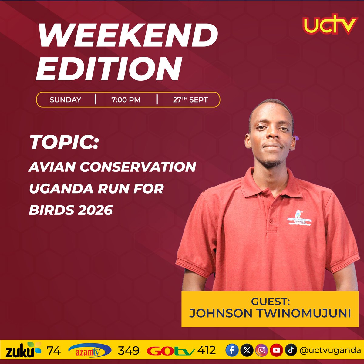 uctvuganda's tweet photo. Join us this Sunday on UCTV Weekend Edition

Topic: Avian Conservation Uganda Run for Birds 2026

Guests
Collins Dismus Namara - CEO Avian Conservation Uganda
Johnson Twinomujuni - Education &amp; Conservation Officer- Avian Conservation Uganda
#RunForBirds #AvianConservationUganda https://t.co/B4RSpivJi8