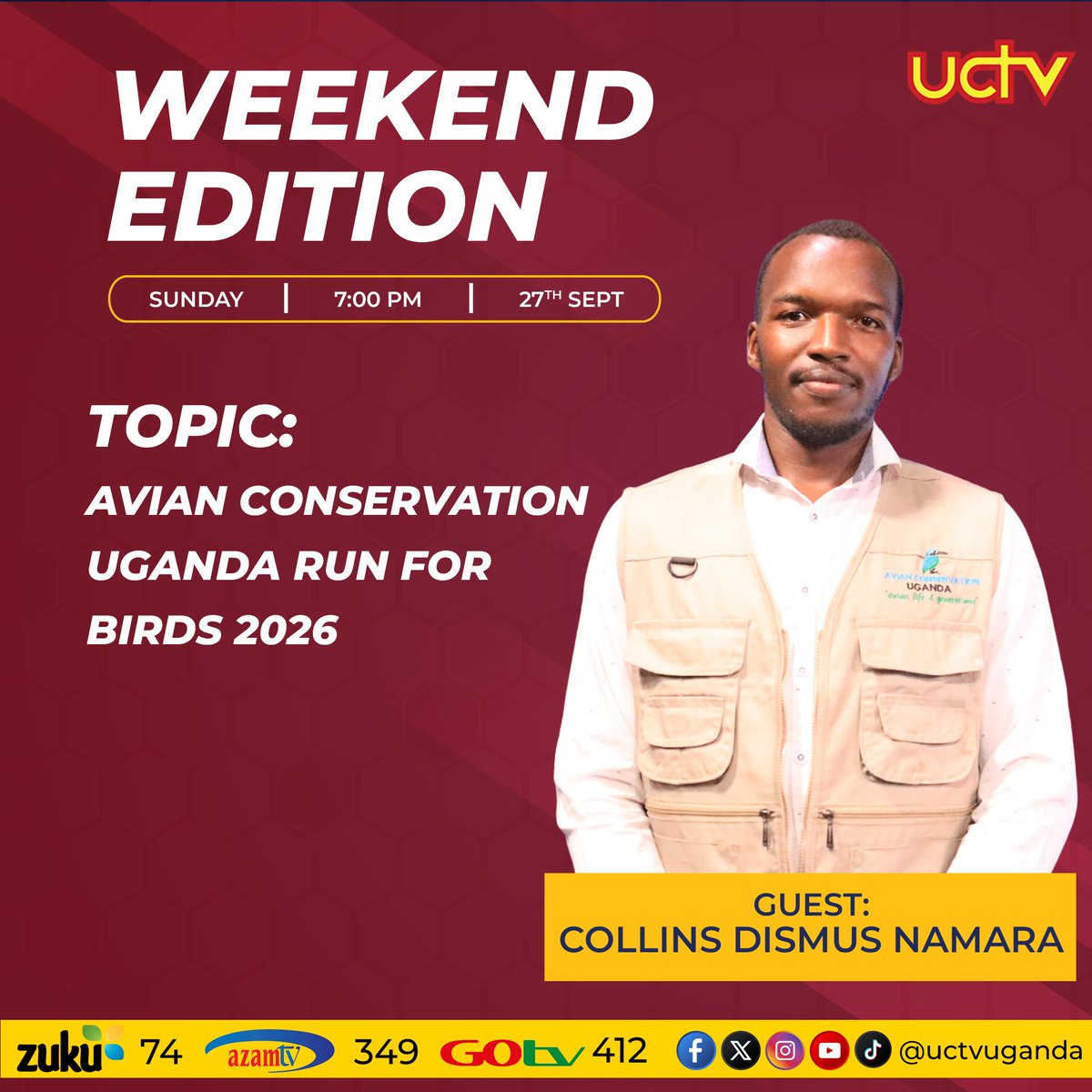 uctvuganda's tweet photo. Join us this Sunday on UCTV Weekend Edition

Topic: Avian Conservation Uganda Run for Birds 2026

Guests
Collins Dismus Namara - CEO Avian Conservation Uganda
Johnson Twinomujuni - Education &amp; Conservation Officer- Avian Conservation Uganda
#RunForBirds #AvianConservationUganda https://t.co/B4RSpivJi8
