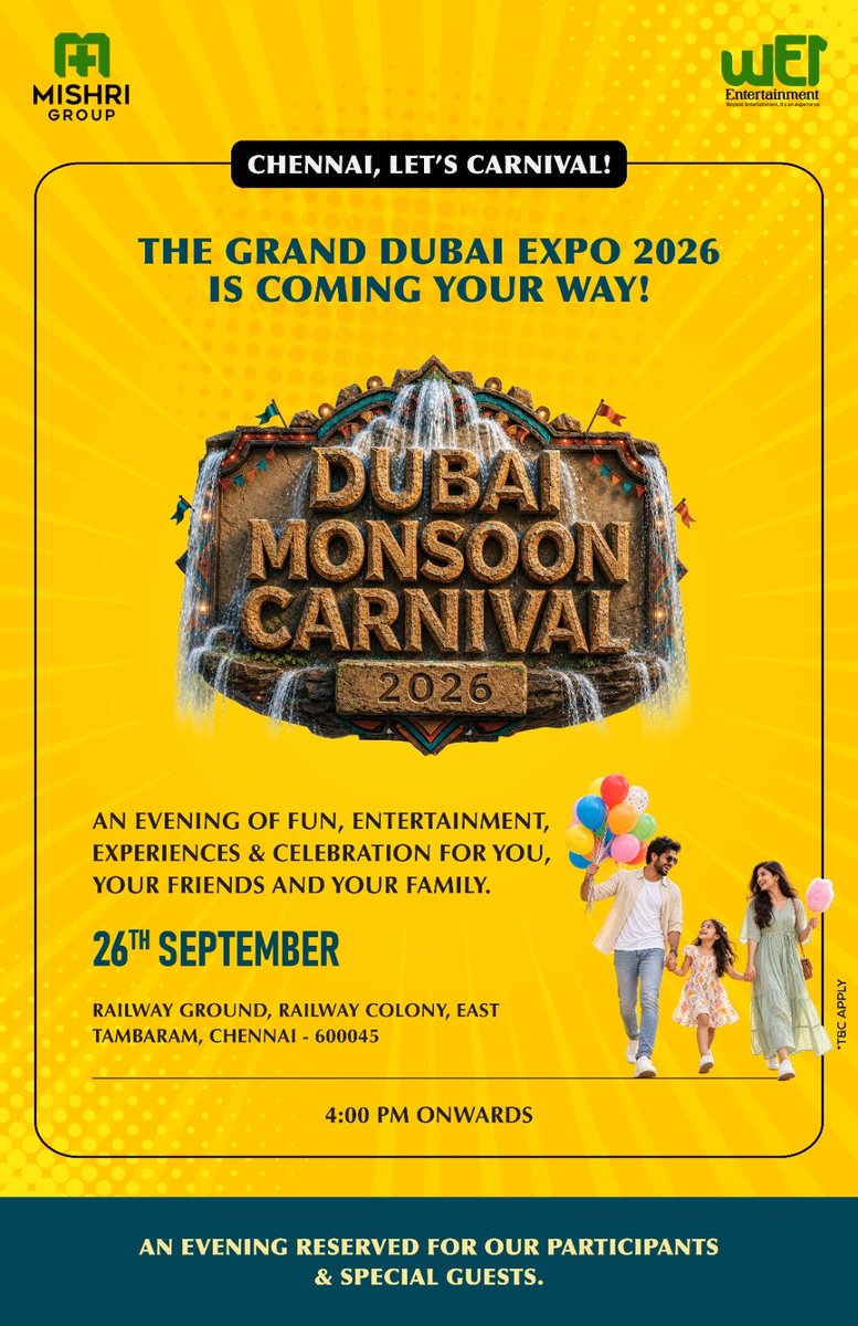 WE1EntOffl's tweet photo. 🎪 Chennai, Let’s Carnival! ✨
The Grand Dubai Expo 2026 is coming your way! 🎉

From 26th September 4 PM onwards
📍 East Tambaram, Chennai

Fun, entertainment &amp; celebrations for everyone! 🌟

#DubaiMonsoonCarnival #TambaramExhibition #ChennaiEvents #DubaiExpo2026 #Carnival2026 https://t.co/lD0W9svnOj