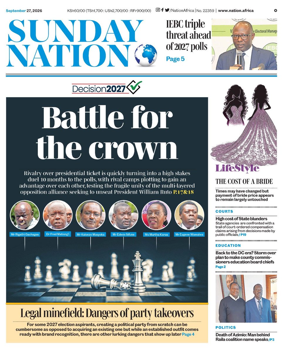 NationAfrica's tweet photo. Battle for the crown 

 Sept 27, 2026 🗞️ 🌍 

Read today's Nation ePaper and follow live updates on https://t.co/dOHYx3Lap0, all in one Daily Nation Premium subscription.  

The complete newspaper replica plus breaking news as it happens. Subscribe for just Sh 350/week.     

Tap here: https://t.co/RCfYi1HGHx 

#YourTrustedNation
