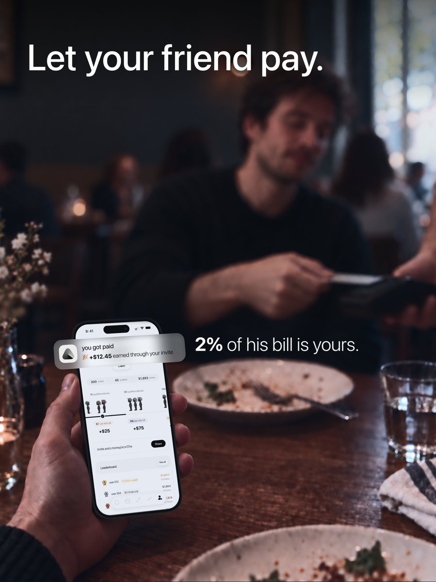 avici's tweet photo. Your friend pays for dinner. 2% of it is yours. https://t.co/OQtuGX6jKK