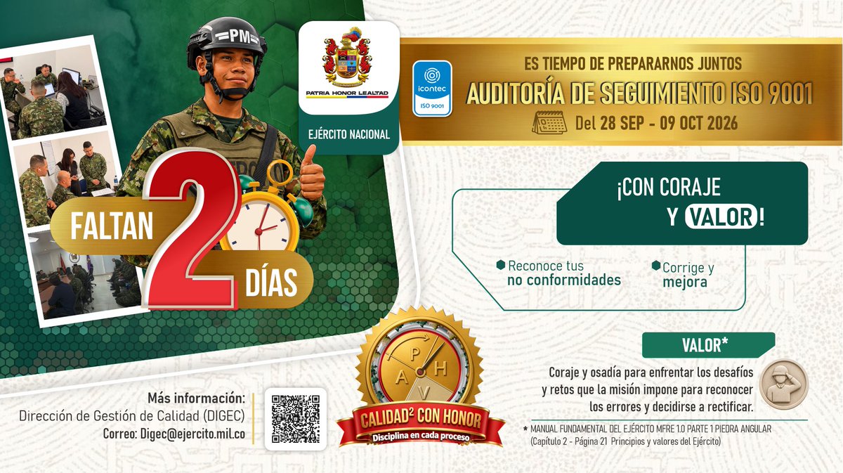 Ejercito_DANTE's tweet photo. #YoSoyDante | ¡Faltan 2 días! @COL_EJERCITO se prepara para la auditoría de seguimiento al Sistema de Gestión de la Calidad.

Reconoce los errores y tomar la decisión de rectificar, siempre con compromiso y responsabilidad. https://t.co/shNBbtqteU