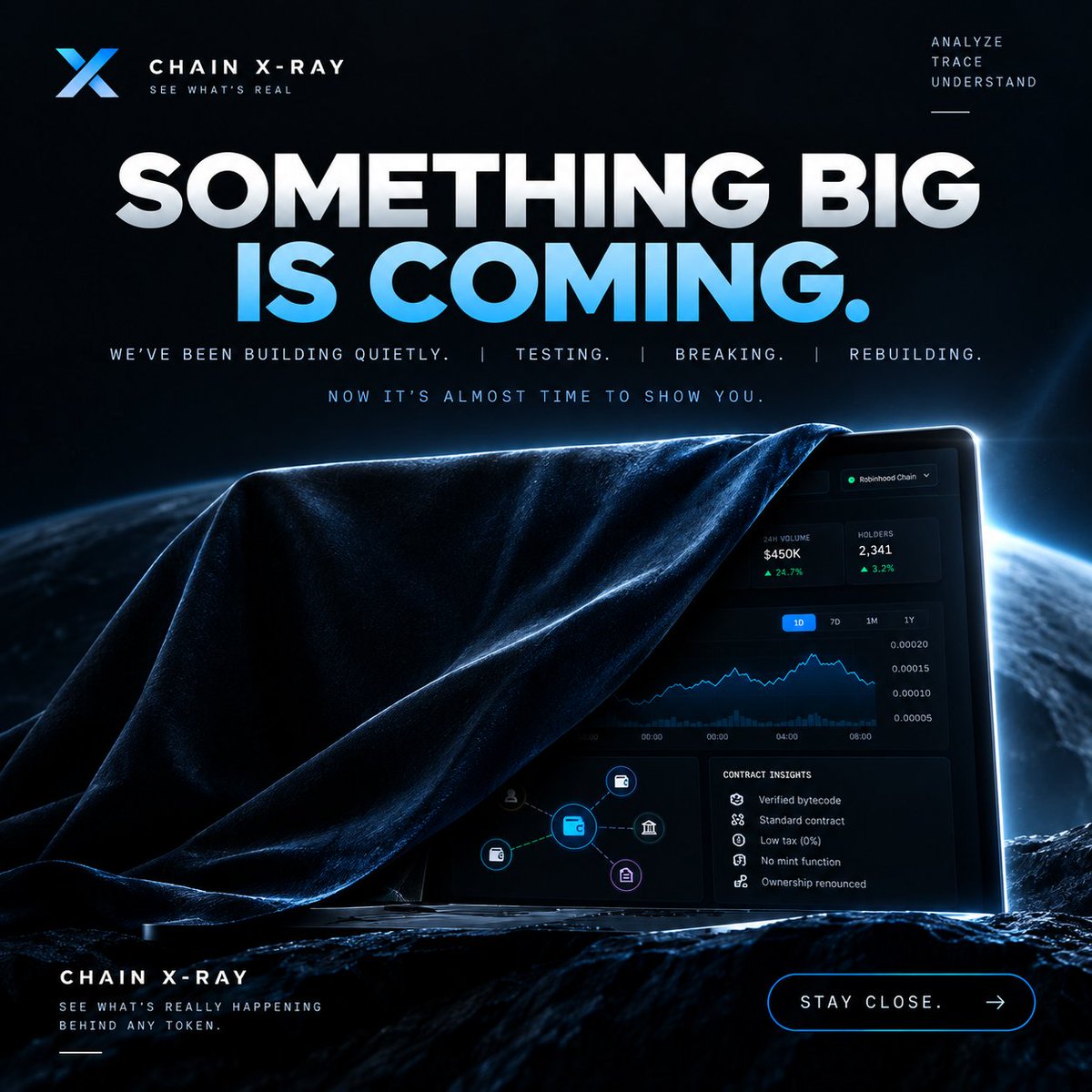 ChainXRayRobin's tweet photo. Something big is coming.
We’ve been building quietly.
Testing. Breaking. Rebuilding.
Now it’s almost time to show you what we’ve been working on. 🔎
Chain X-Ray
See what’s really happening behind any token.
Stay close. https://t.co/8kLrqktN8j