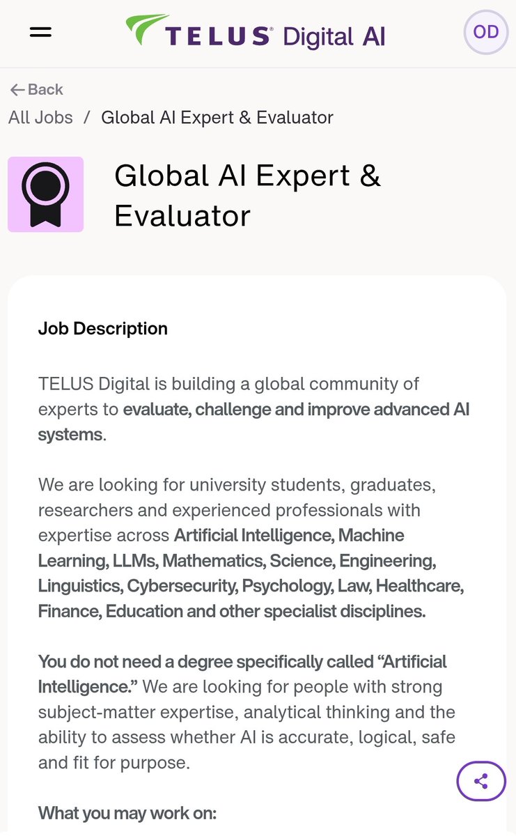 OlatunjiAyokan2's tweet photo. $45–$160/HR — AND IT’S OPEN GLOBALLY.

TELUS Digital is looking for Global AI Experts & Evaluators to help evaluate and improve advanced AI systems.

$45–$160/hr
Remote
4–40 hrs/week
University students can apply
20+ areas of expertise

You do NOT need a degree specifically in AI.

If you have strong knowledge in your field, pay attention to this one.

Details 🧵👇