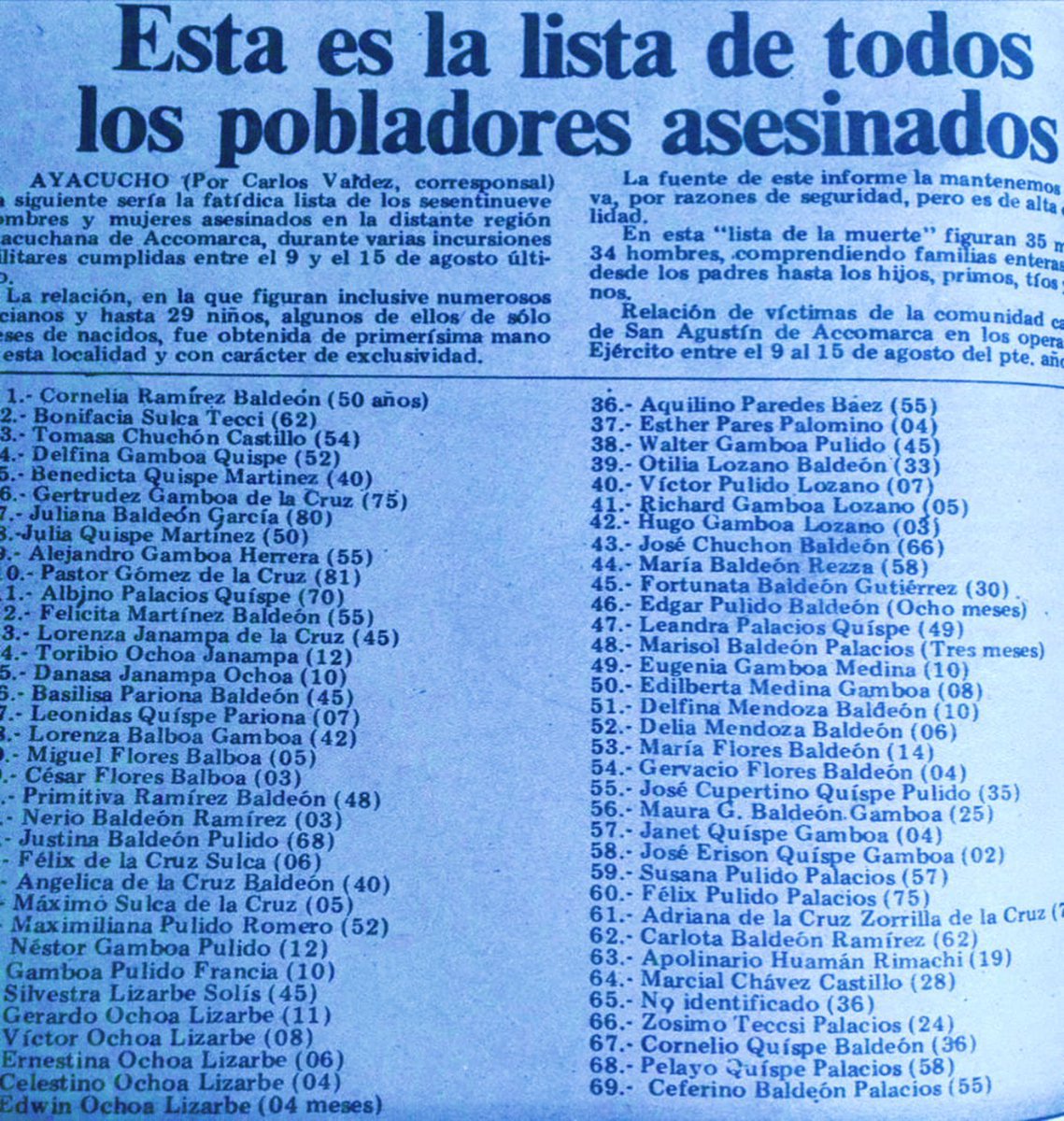 ALFONSO57820023's tweet photo. El 14 de Agosto se ha cumplido 40 años que Hurtado y WILLIAMS ZAPATA, cometieron el mas horrendo crimen contra de estos niños, niñas, mujeres y ancianos en ACCOMARCA AYACUCHO, ahí los nombres apellidos y edad de las victimas, y la miserable de KEIKO lo festeja con amnistía https://t.co/8UHbDnLpg4