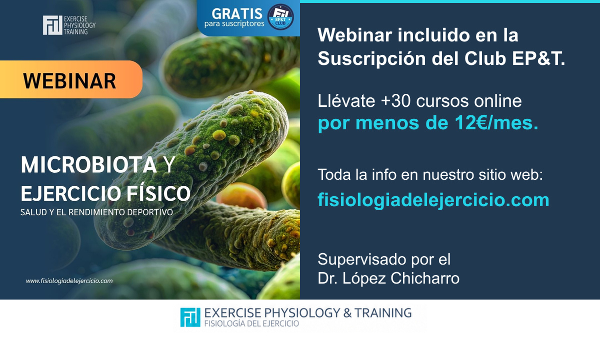 ChicharroJL's tweet photo. 🦠 Microbiota y ejercicio: evidencia, nutrición y rendimiento en un webinar incluido en el Club EP&T (+30 formaciones). 139 €/año en un pago, renovación automática; equivale a <12 €/mes. https://t.co/7WKdseB4PX #Microbiota #ClubEPT https://t.co/asHElmPIL3