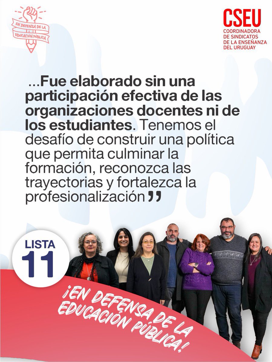FenapesUruguay's tweet photo. 🗳️ Elección CODICEN

📢La Lista 11 rechaza el Plan de Egreso y Titulación votado por unanimidad en el CODICEN de la ANEP porque no ofrece una respuesta adecuada a quienes transitan la formación y el ejercicio profesional y no contribuye a jerarquizar la carrera docente. Fue elaborado sin una participación efectiva de las organizaciones docentes ni de los estudiantes. Tenemos el desafío de construir una política que permita culminar la formación, reconozca las trayectorias y fortalezca la profesionalización.

✊ LISTA 11. Colegas de todo el país en defensa de la educación pública.

#FenapesSeMueve 
#ElecciónCodicen
#Lista11
