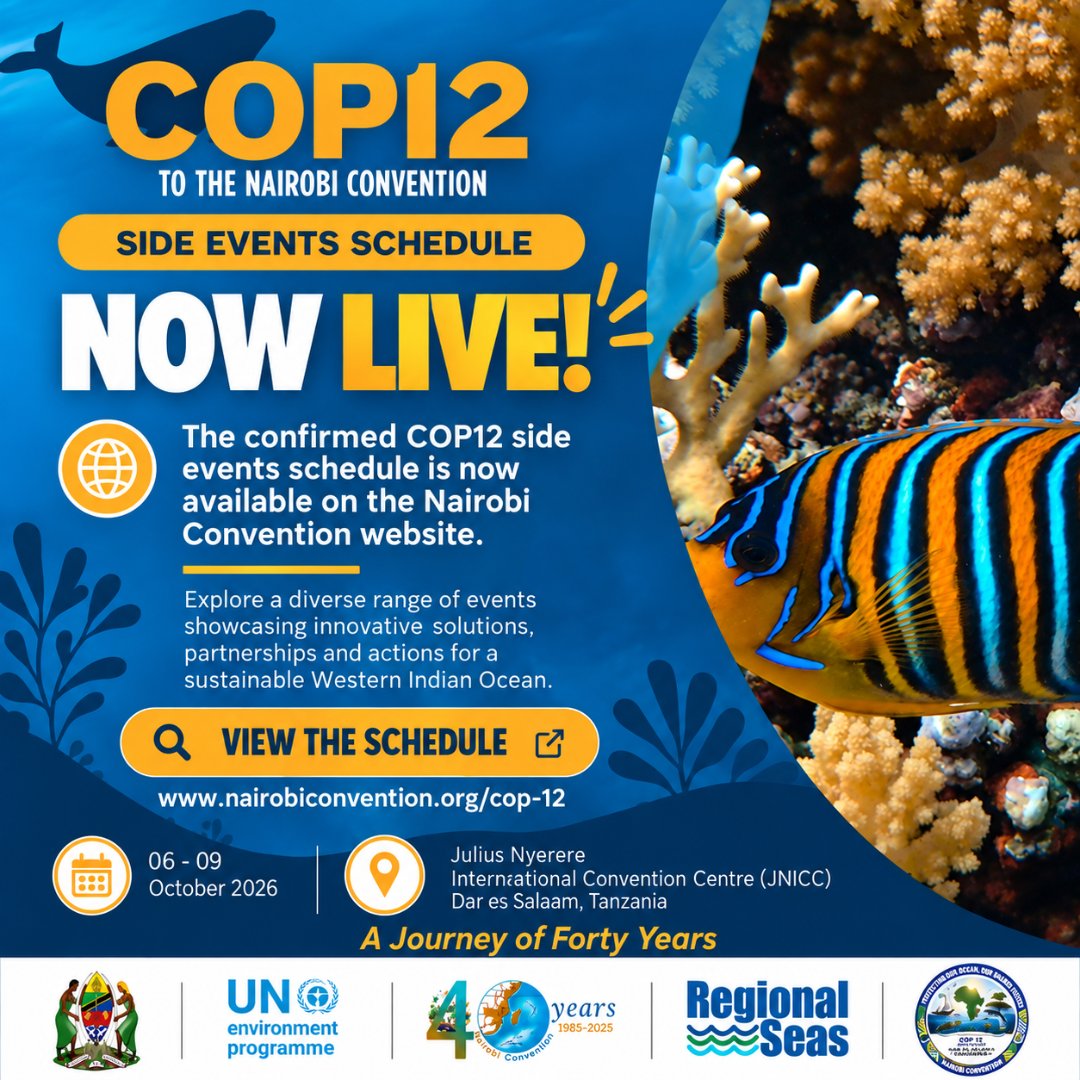 NCSecretariat's tweet photo. 🌊 The COP12 Side Events Schedule is LIVE!

Explore confirmed side events spanning #ProtectedAreas, #BlueEconomy, #MarinePollution, #BBNJ and more.

📅 6–9 Oct 2026 | 📍 Dar es Salaam 🇹🇿
View the schedule: https://t.co/V1JAylTsfb

#COP12 #NairobiConvention40 #OceanAction https://t.co/Kidvg17zFw