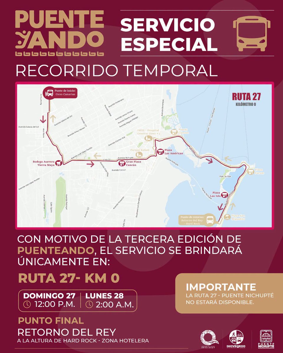 GobQuintanaRoo's tweet photo. Para facilitar tu traslado a la 3.ª edición de este encuentro en el Puente Nichupté, la Ruta 27 Km 0 contará con un recorrido temporal entre OXXO Canarias y Retorno del Rey, en la Zona Hotelera. https://t.co/2bkMwpOAiE