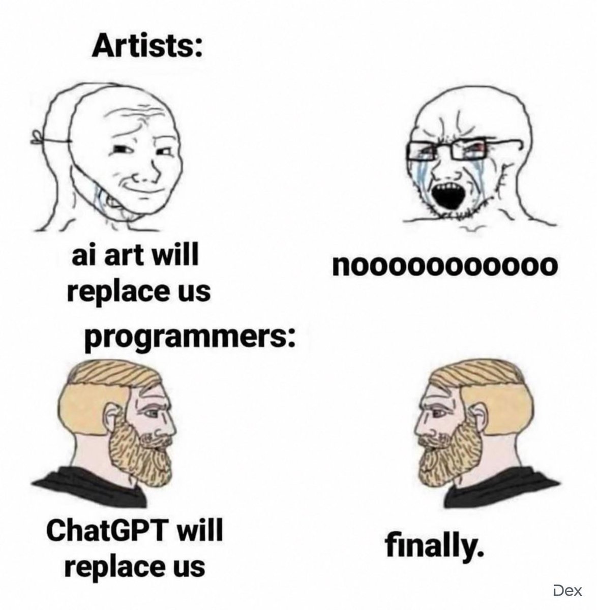 DexXonAI's tweet photo. AI: “I’m going to replace your job.”

Artists: 😭
Programmers: finally bro 💀 https://t.co/8b1ehT3pvK
