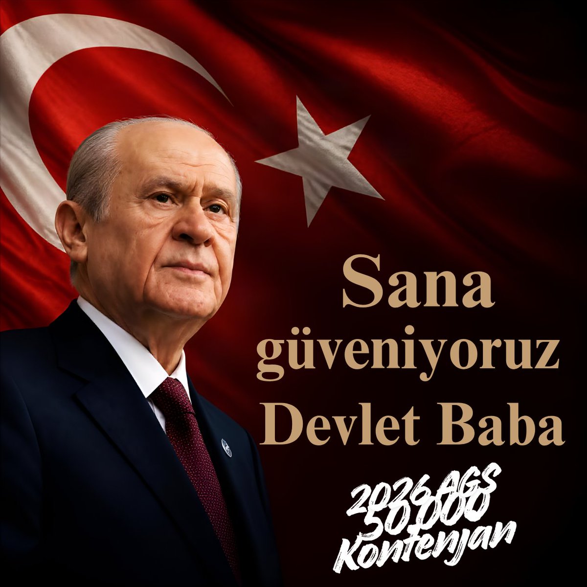 AGSkontenjan's tweet photo. Sana Güveniyoruz Devlet Baba! 🇹🇷
Atama bekleyen gençlerin derdini 
kendi derdi bilen Sayın Devlet Bahçeli, 2026 AGS 50 bin öğretmen ataması için de bizleri yalnız bırakmayacaktır.
 @RTErdogan @Yusuf__Tekin @dbdevletbahceli @MHP_Bilgi @TalipGeylan06 @turkegitimsen #DevletBeyAGS50Bin