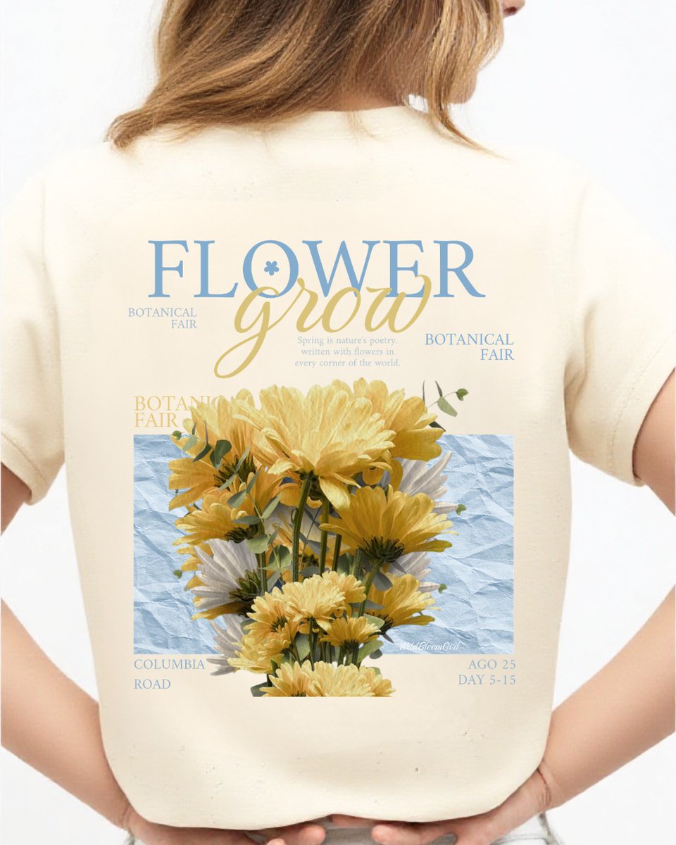 8jaque1's tweet photo. This is your sign to bloom. Our Flower Grow tee is here: a soft cream design with delicate yellow and white florals, inspired by spring, slow living, and growing at your own pace. Growth isn’t linear. Softness is strength. Blooming takes time. https://t.co/dDrSyQubuL