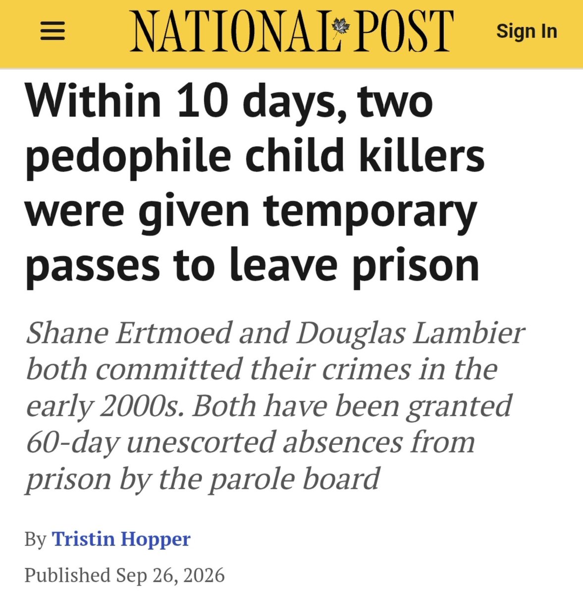 RealMattA_'s tweet photo. Canada does it's very best to do the most terrible things it can think of.

Child murderers were let out of prison for 60 days.

They are also pedophiles, as if murder wasn't bad enough.

120 days of unescorted child murdering, child molesters roaming free.

Oh, Canada. https://t.co/CknjYxFPKj