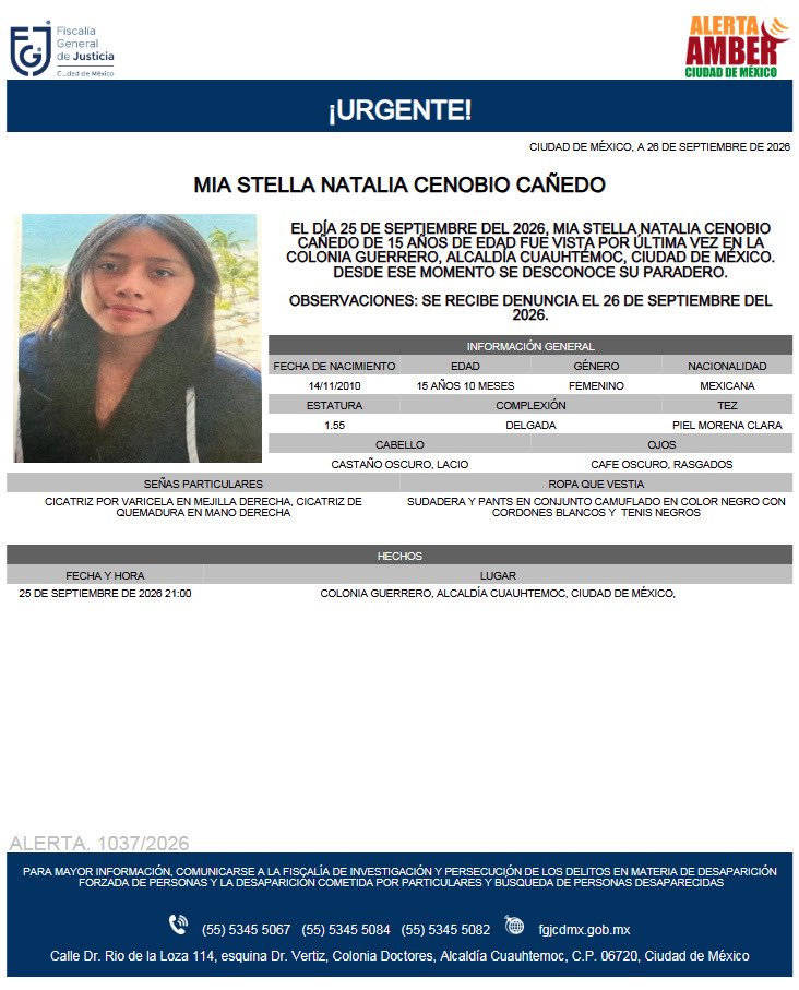 AAmberCDMX's tweet photo. Se activa #AlertaAmber para localizar a Mia Stella Natalia Cenobio Cañedo, de 15 años, visto por última vez el pasado 25 de septiembre, en la colonia Guerrero, alcaldía Cuauhtémoc. https://t.co/oyYyJcvs12