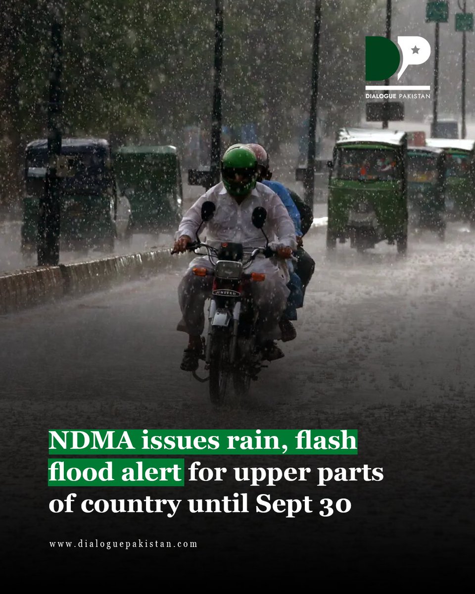 DialoguePak's tweet photo. ISLAMABAD:The National Disaster Management Authority (NDMA) has issued a weather alert for several upper parts of the country, forecasting rain and weather-related hazards from September 25 to 30.
https://t.co/9cBgYlCuBI
#DialoguePakistan #NDMA #Weather #Rain #FlashFloods https://t.co/O7FXsETCtv