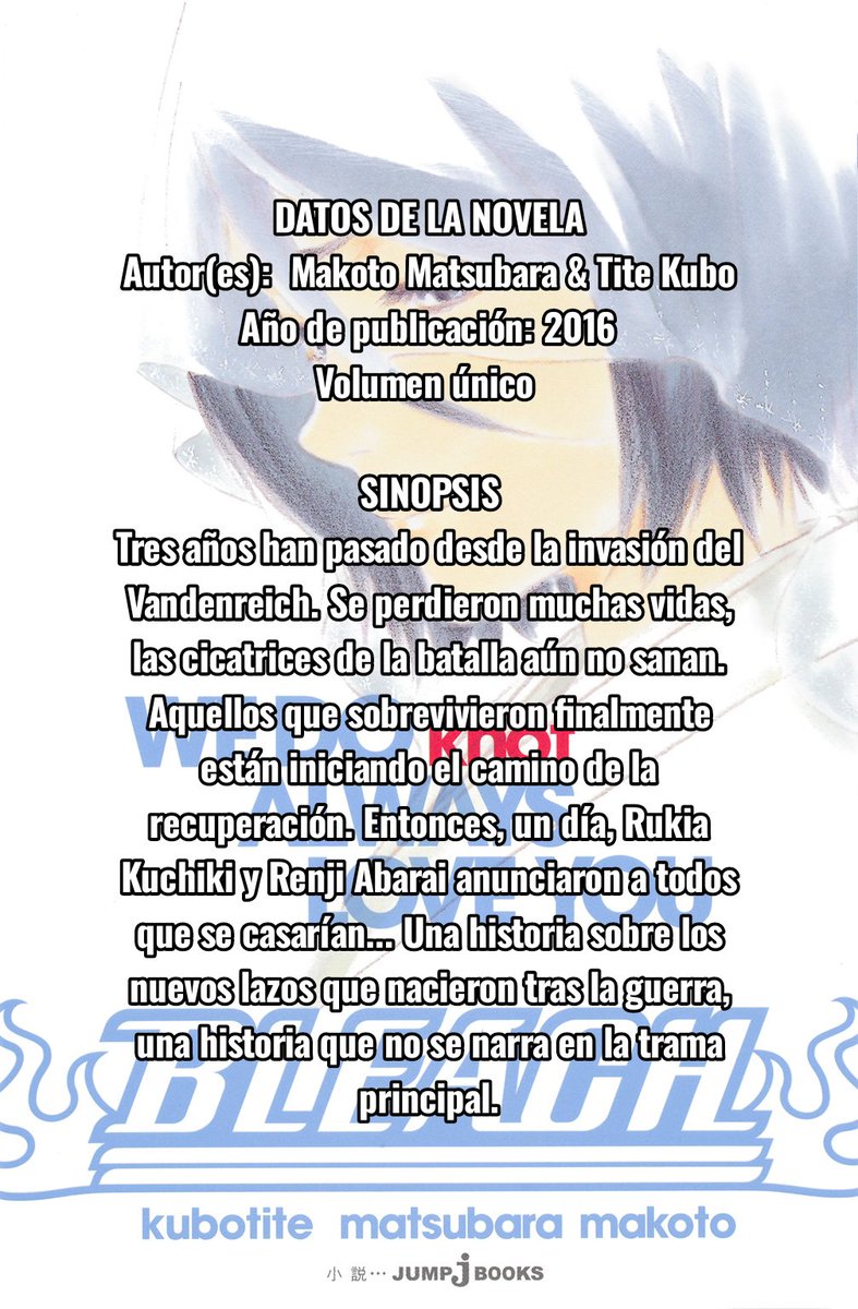LiuTraduce02's tweet photo. Novelas de Bleach 

6️⃣ WE DO knot Always Love You
📃DATOS DE LA NOVELA
👥Autor(es):  Makoto Matsubara &amp; Tite Kubo
📅Año de publicación: 2016
📚Volumen único (Traducción completa)
Link de lectura:
https://t.co/ptQoUFHz0H https://t.co/kg2xsaolsw