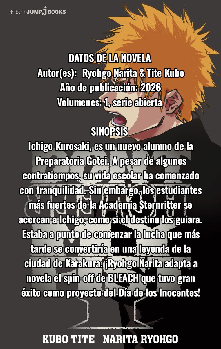 LiuTraduce02's tweet photo. Novelas de Bleach 

7️⃣Don't Bleach My Fist
📃DATOS DE LA NOVELA 
👥Autor(es):  Ryohgo Narita &amp; Tite Kubo
📅Año de publicación: 2026
📚Volumenes: Uno, serie abierta 
*Se traducirá hasta 2027 https://t.co/4K1gQCfYXv