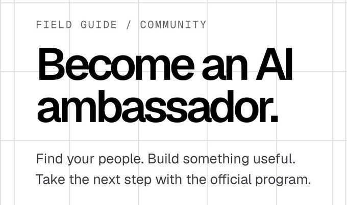 Promotional graphic with the text 'FIELD GUIDE / COMMUNITY', 'Become an AI ambassador.', and 'Find your people. Build something useful. Take the next step with the official program.'