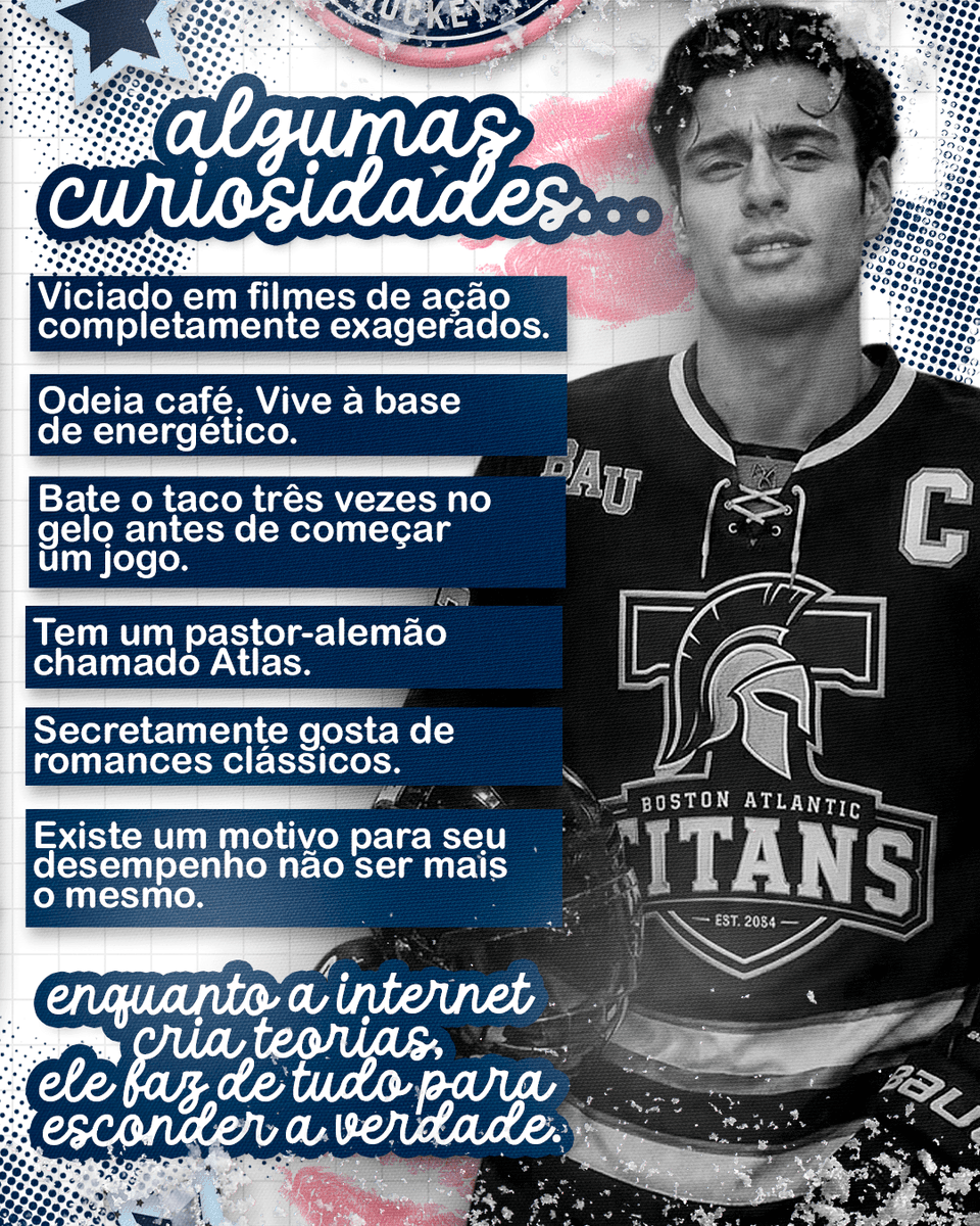 gaiaduvall's tweet photo. Hora de conhecer o nosso Titã do Gelo!
Declan Dawson, capitão dos Boston Atlantic Titans, e uma das maiores promessas do hóquei universitário. Dentro do gelo, ele sabe exatamente o que está fazendo. Fora dele… bom, parece que as coisas não estão tão sob controle assim. https://t.co/BqCmjtWe1Z