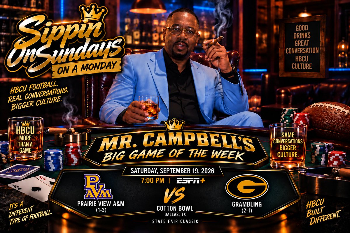 IWeaveSteve's tweet photo. SIPPIN ON SUNDAYS ON A MONDAY! WATCH MY BIG GAME OF THE WEEK! THE STATE FAIR CLASSIC! WATCH THE STATE FAIR CLASSIC & SEE WHY #PVAM VS #GRAMBLING IS MY #HBCU GAME OF THE WEEK! #KEEPSIPPIN! #PASSTHEBOTTLE! https://t.co/SRls7zPA6g
